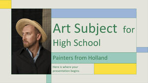 موضوع فني للمدرسة الثانوية: رسامون من هولندا