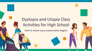 Dystopia- und Utopia-Klassenaktivitäten für die High School