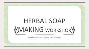 Workshop Pembuatan Sabun Herbal