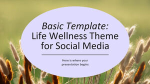 Temel Şablon: Sosyal Medya için Life Wellness Teması