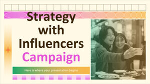 Strategy with Influencers Campaignwei