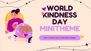 Minitema do Dia Mundial da Gentileza