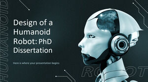 การออกแบบหุ่นยนต์ฮิวแมนนอยด์: วิทยานิพนธ์ระดับปริญญาเอก