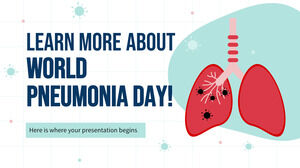 Learn More About World Pneumonia Day!