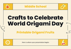 Dünya Origami Gününü Kutlamak İçin Ortaokul El Sanatları - Yazdırılabilir Origami Meyveleri