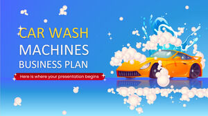 Plan d'affaires des machines de lavage de voiture