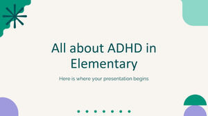 Totul despre ADHD la nivel elementar
