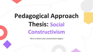 Tesi di approccio pedagogico: Costruttivismo sociale
