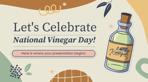 Vamos comemorar o Dia Nacional do Vinagre!