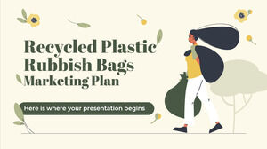 Plan marketing des sacs poubelles en plastique recyclé