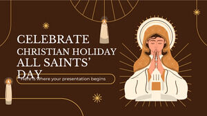 Hıristiyan Tatili Tüm Azizler Günü'nü Kutlayın
