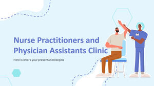Nurse Practitioners and Physician Assistants Clinic