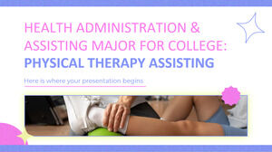 Administración de la salud y asistente principal para la universidad: asistente de fisioterapia