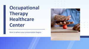 Occupational Therapy Healthcare Center