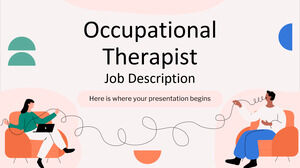 Descrierea postului de terapeut ocupațional