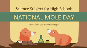 Materia di scienze per le scuole superiori: Giornata nazionale della talpa