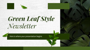 Green Leaf Style Newsletter