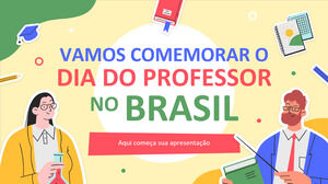 Lasst uns den Lehrertag in Brasilien feiern