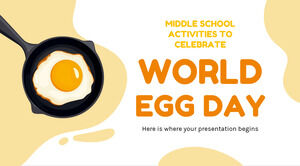 Middle School Activities to Celebrate World Egg Day