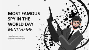 Der berühmteste Spion im Welttag-Minithema