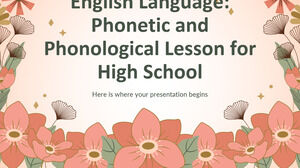 English Language: Phonetic and Phonological Lesson for High School
