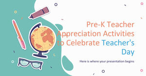 Activités d'appréciation des enseignants du pré-K pour célébrer la Journée des enseignants