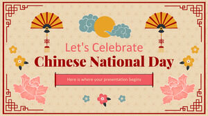 Let's Celebrate Chinese National Day