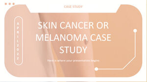 皮膚癌或黑色素瘤案例研究
