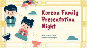 Noapte de prezentare a familiei coreene