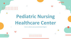 Centre de soins infirmiers pédiatriques