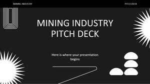 Pitch Deck de la Industria Minera