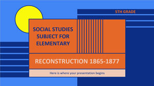 초등학교 5학년 사회 과목: 재건 1865-1877