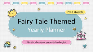 Fairy Tale Themed Yearly Planner for Pre-K Students