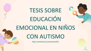Educația emoțională la copiii cu autism Teză