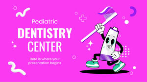 Pediatric Dentistry Center