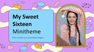 Mein Sweet-Sixteen-Minithema