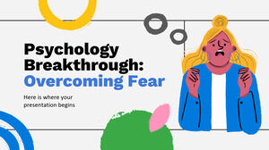 Psychology Breakthrough: Overcoming Fear