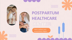 Postpartum Healthcare Center
