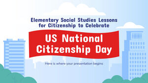 米国市民権の日を祝うための市民権のための初等社会科レッスン
