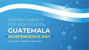 วิชาประวัติศาสตร์สำหรับโรงเรียนมัธยม: วันประกาศอิสรภาพของกัวเตมาลา