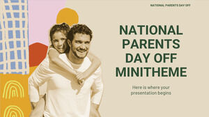 Minitema do Dia Nacional dos Pais