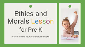 Leçon d'éthique et de morale pour le pré-K