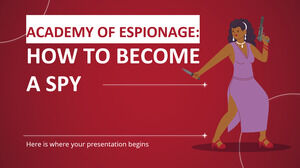 Academy of Espionage: Cómo convertirse en espía