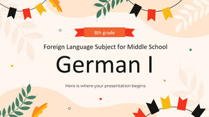 Przedmiot Język Obcy dla Gimnazjum - klasa 8: język niemiecki I