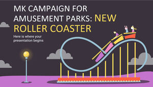 Campagne MK pour les parcs d'attractions : nouvelles montagnes russes