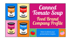 Soupe aux tomates en conserve - Profil de l'entreprise de la marque alimentaire