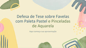 Defensa de Tesis Favela con Paleta Pastel y Pinceladas de Acuarela