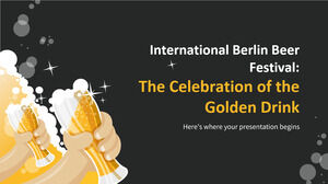 국제 베를린 맥주 축제: 황금 음료 축하