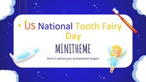 Minitema Ziua Națională a Zânei Dinților din SUA
