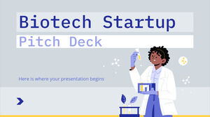 Biotech Startup Pitch Deck